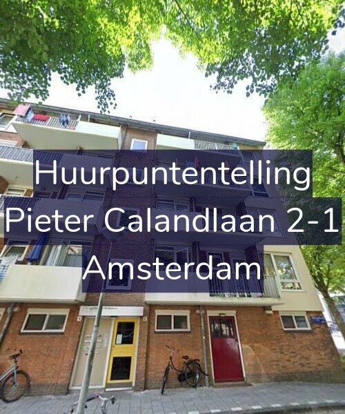 Foto gevel Huurpuntentelling voor Pieter Calandlaan 2-1, Amsterdam
