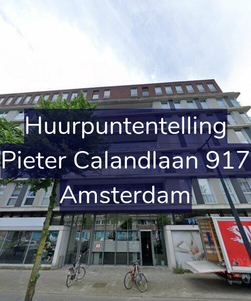 Foto gevel Huurpuntentelling voor Pieter Calandlaan 917, Amsterdam