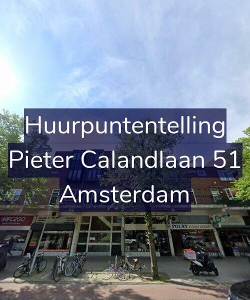Foto gevel Huurpuntentelling voor Pieter Calandlaan 51, Amsterdam