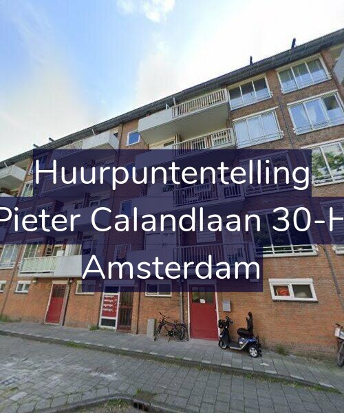 Foto gevel Huurpuntentelling voor Pieter Calandlaan 30-H, Amsterdam