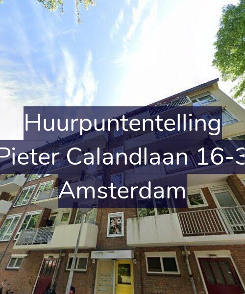 Foto gevel Huurpuntentelling voor Pieter Calandlaan 16-3, Amsterdam