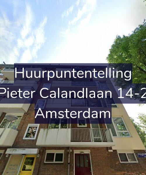 Foto gevel Huurpuntentelling voor Pieter Calandlaan 14-2, Amsterdam