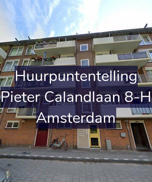 Foto gevel Huurpuntentelling voor Pieter Calandlaan 8-H, Amsterdam