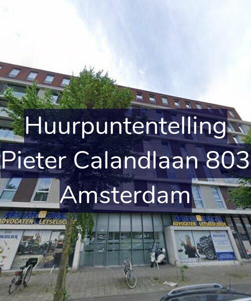 Foto gevel Huurpuntentelling voor Pieter Calandlaan 803, Amsterdam