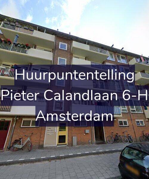 Foto gevel Huurpuntentelling voor Pieter Calandlaan 6-H, Amsterdam