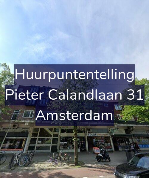Foto gevel Huurpuntentelling voor Pieter Calandlaan 31, Amsterdam