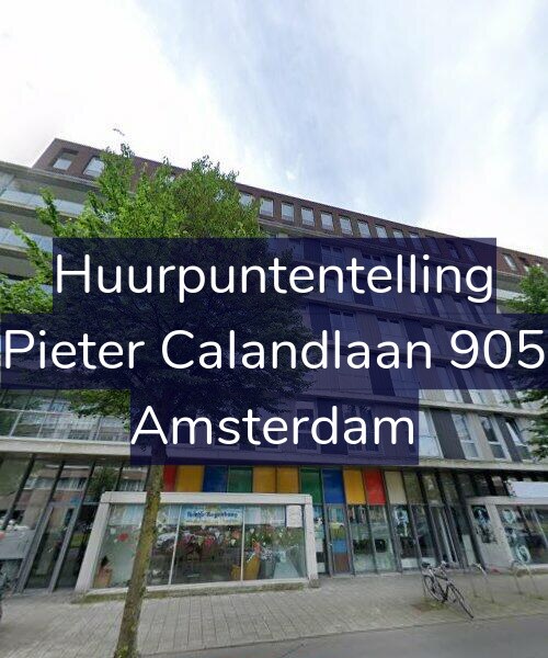 Foto gevel Huurpuntentelling voor Pieter Calandlaan 905, Amsterdam