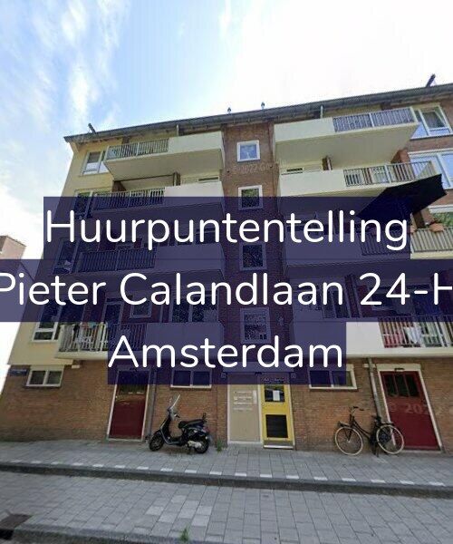 Foto gevel Huurpuntentelling voor Pieter Calandlaan 24-H, Amsterdam