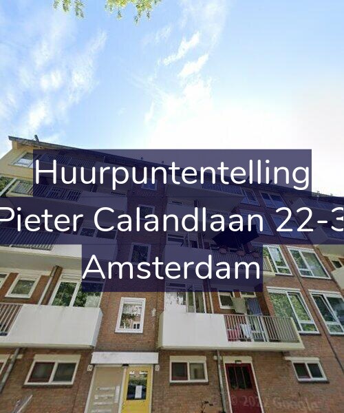 Foto gevel Huurpuntentelling voor Pieter Calandlaan 22-3, Amsterdam