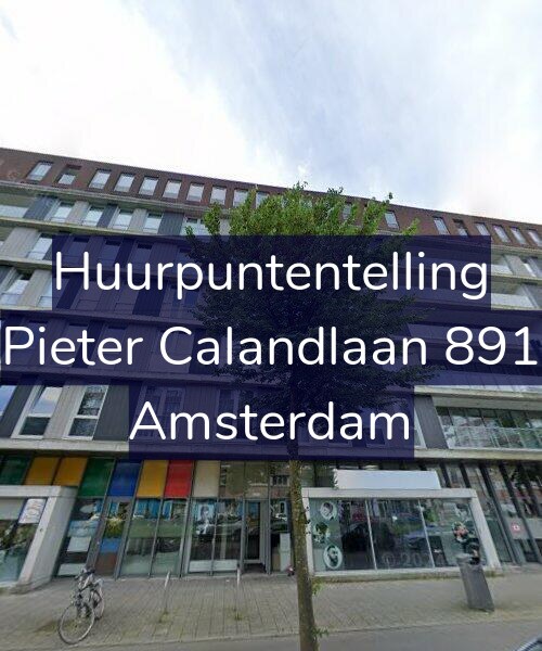 Foto gevel Huurpuntentelling voor Pieter Calandlaan 891, Amsterdam