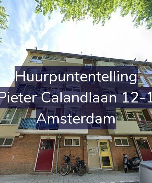 Foto gevel Huurpuntentelling voor Pieter Calandlaan 12-1, Amsterdam