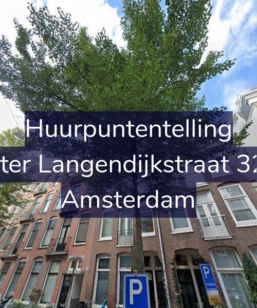Foto gevel Huurpuntentelling voor Pieter Langendijkstraat 32-3, Amsterdam
