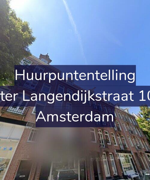 Foto gevel Huurpuntentelling voor Pieter Langendijkstraat 10-2, Amsterdam