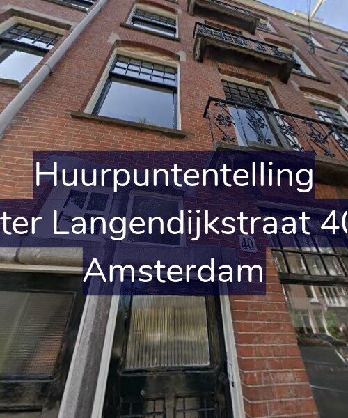 Foto gevel Huurpuntentelling voor Pieter Langendijkstraat 40-1, Amsterdam