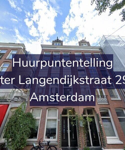 Foto gevel Huurpuntentelling voor Pieter Langendijkstraat 29-4, Amsterdam