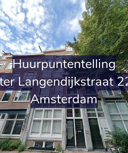 Foto gevel Huurpuntentelling voor Pieter Langendijkstraat 22-D, Amsterdam