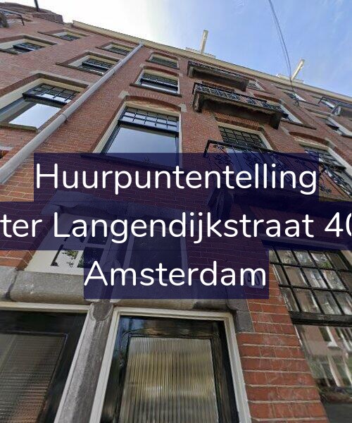 Foto gevel Huurpuntentelling voor Pieter Langendijkstraat 40-2, Amsterdam