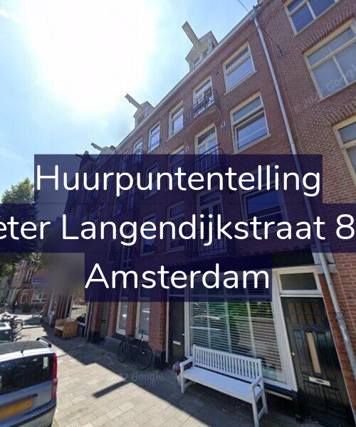 Foto gevel Huurpuntentelling voor Pieter Langendijkstraat 8-H, Amsterdam