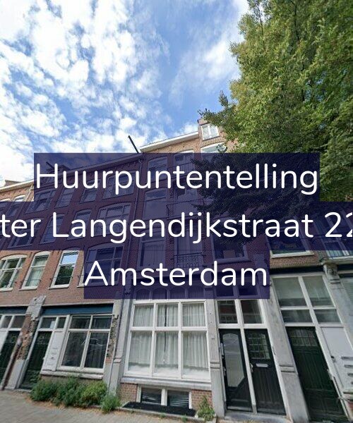 Foto gevel Huurpuntentelling voor Pieter Langendijkstraat 22-B, Amsterdam
