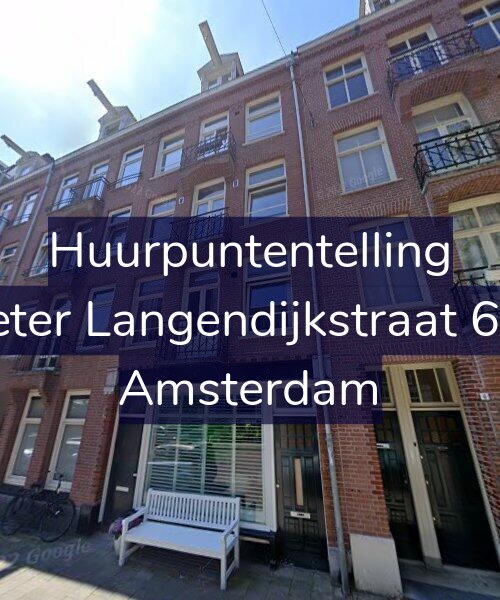 Foto gevel Huurpuntentelling voor Pieter Langendijkstraat 6-H, Amsterdam