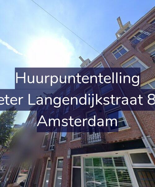 Foto gevel Huurpuntentelling voor Pieter Langendijkstraat 8-3, Amsterdam