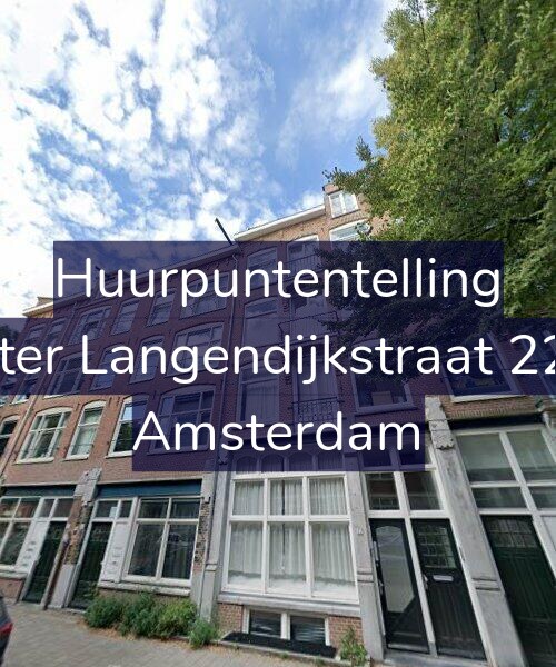Foto gevel Huurpuntentelling voor Pieter Langendijkstraat 22-A, Amsterdam