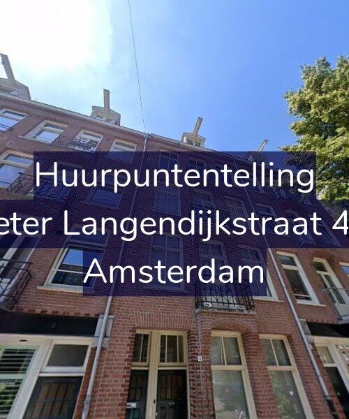 Foto gevel Huurpuntentelling voor Pieter Langendijkstraat 4-2, Amsterdam
