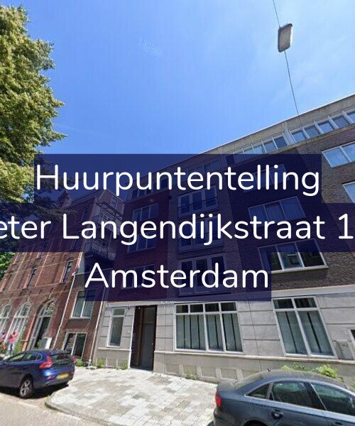 Foto gevel Huurpuntentelling voor Pieter Langendijkstraat 1-A, Amsterdam