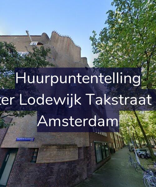 Foto gevel Huurpuntentelling voor Pieter Lodewijk Takstraat 1-B, Amsterdam