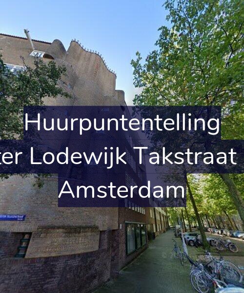 Foto gevel Huurpuntentelling voor Pieter Lodewijk Takstraat 3-A, Amsterdam