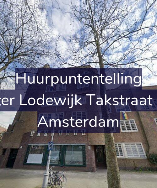 Foto gevel Huurpuntentelling voor Pieter Lodewijk Takstraat 3-C, Amsterdam