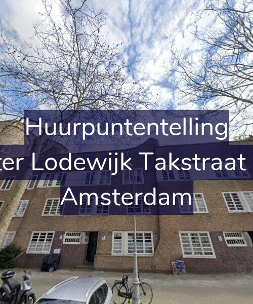 Foto gevel Huurpuntentelling voor Pieter Lodewijk Takstraat 9-C, Amsterdam