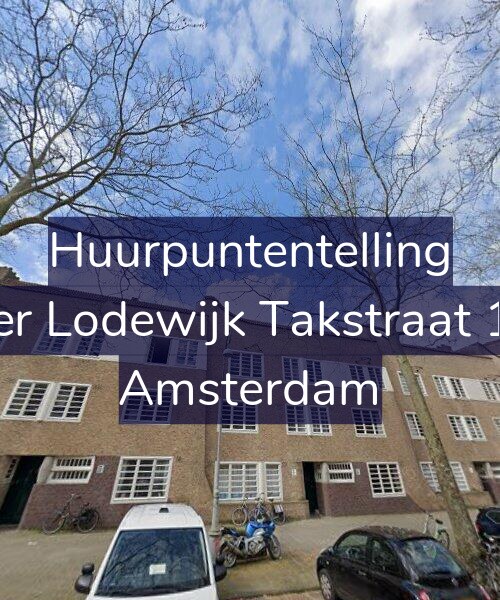 Foto gevel Huurpuntentelling voor Pieter Lodewijk Takstraat 18-C, Amsterdam