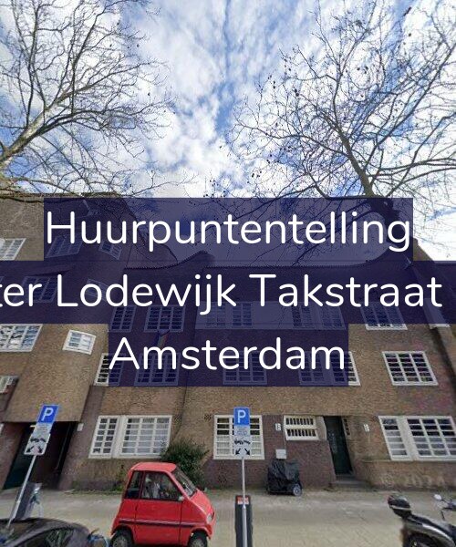 Foto gevel Huurpuntentelling voor Pieter Lodewijk Takstraat 7-A, Amsterdam