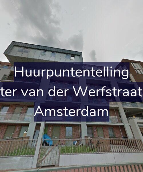 Foto gevel Huurpuntentelling voor Pieter van der Werfstraat 47, Amsterdam
