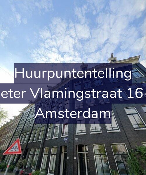Foto gevel Huurpuntentelling voor Pieter Vlamingstraat 16-2, Amsterdam
