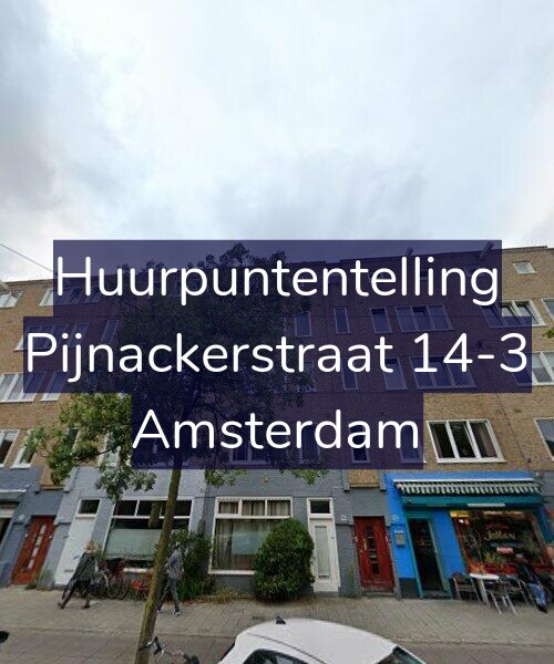 Foto gevel Huurpuntentelling voor Pijnackerstraat 14-3, Amsterdam