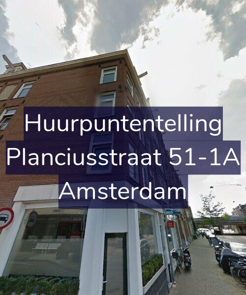 Foto gevel Huurpuntentelling voor Planciusstraat 51-1A, Amsterdam