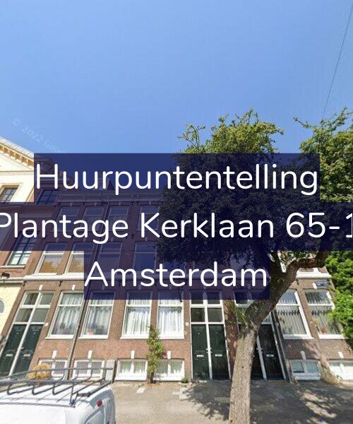Foto gevel Huurpuntentelling voor Plantage Kerklaan 65-1, Amsterdam