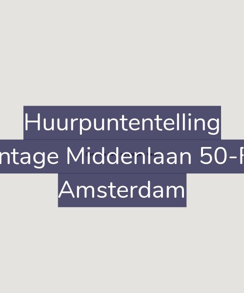 Foto gevel Huurpuntentelling voor Plantage Middenlaan 50-F14, Amsterdam