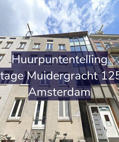Foto gevel Huurpuntentelling voor Plantage Muidergracht 125-C3, Amsterdam
