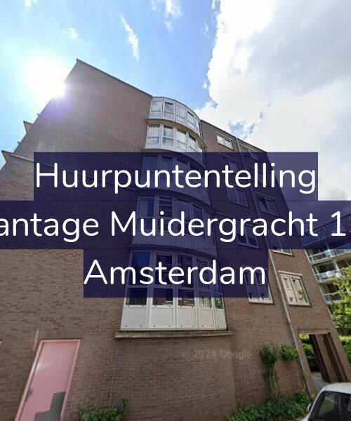 Foto gevel Huurpuntentelling voor Plantage Muidergracht 192, Amsterdam