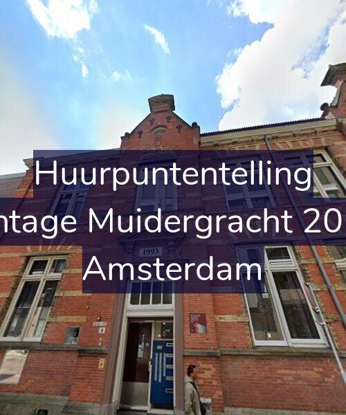 Foto gevel Huurpuntentelling voor Plantage Muidergracht 20-H1, Amsterdam