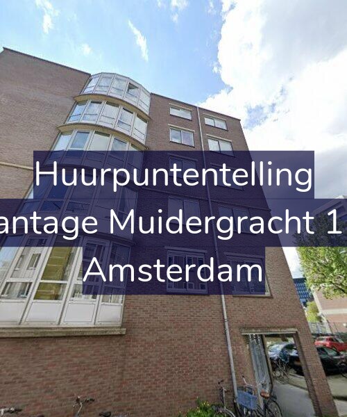 Foto gevel Huurpuntentelling voor Plantage Muidergracht 116, Amsterdam