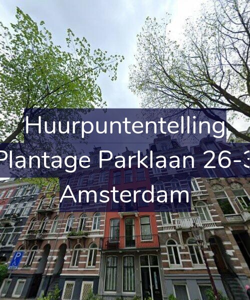 Foto gevel Huurpuntentelling voor Plantage Parklaan 26-3, Amsterdam