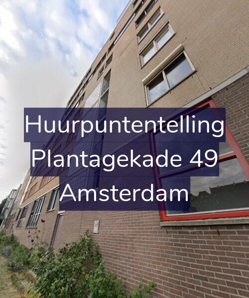 Foto gevel Huurpuntentelling voor Plantagekade 49, Amsterdam