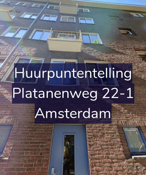 Foto gevel Huurpuntentelling voor Platanenweg 22-1, Amsterdam