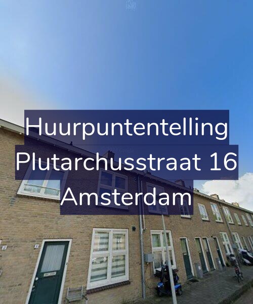 Foto gevel Huurpuntentelling voor Plutarchusstraat 16, Amsterdam