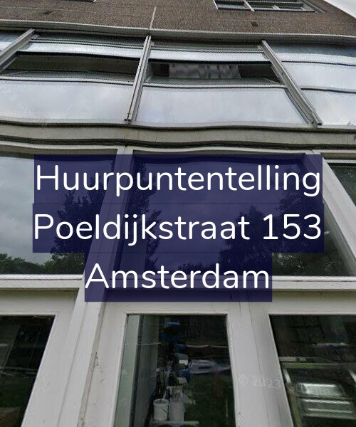 Foto gevel Huurpuntentelling voor Poeldijkstraat 153, Amsterdam