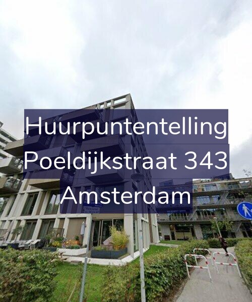 Foto gevel Huurpuntentelling voor Poeldijkstraat 343, Amsterdam